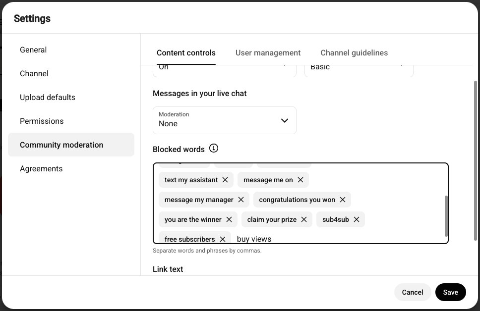 The YouTube Studio Blocked words box after pasting a comma-separated list. Each phrase has become a separate removable chip — text my assistant, message me on, message my manager, congratulations you won, you are the winner, claim your prize, sub4sub, free subscribers, buy views — with the hint Separate words and phrases by commas below.